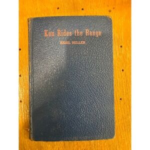 Ken Rides‎ the Range Basil Miller Third Edition Zondervan Publishing House Book